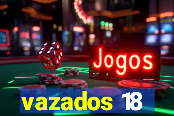 vazados 18